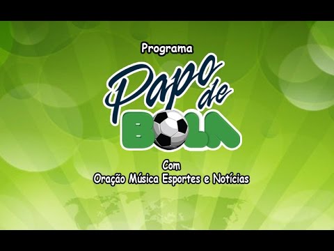 ESTREIA DO PROGRAMA PAPO DE BOLA NA TV IMIGRANTES 21/06/2016 - TERÇA FEIRA
