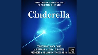 Bibbidi Bobbidi Boo (From &quot;Cinderella&quot;)