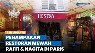 Jual Bakso Setengah Juta, Intip Penampakan Restoran Mewah Raffi Ahmad & Nagita Slavina di Paris