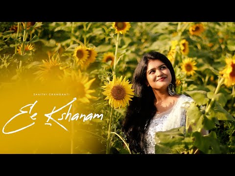 Ee kshanam | Sahithi Chaganti | Sahithi chaganti's originals | Pratheek Reddy | Independent single