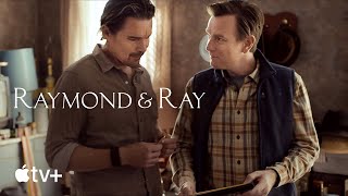 Raymond & Ray — Official Trailer | Apple TV+