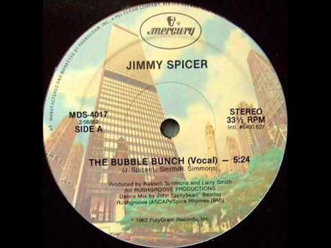 JIMMY SPICER- THE BUBBLE BUNCH