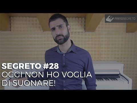SEGRETO #28 – OGGI NON HO VOGLIA DI SUONARE