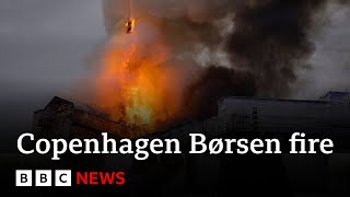 Copenhagen's historic stock exchange in flames | BBC News