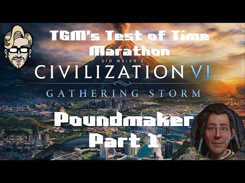 Let's Play Civilization 6: Gathering Storm - Poundmaker part 1
