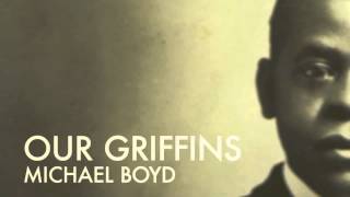 Our Griffins - "All Around I Watch"