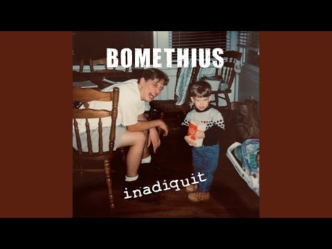 Inadequate - Bomethius