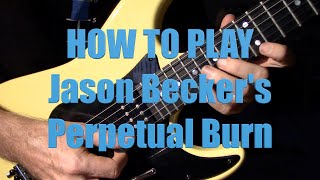 How to Play Jason Becker's Perpetual Burn