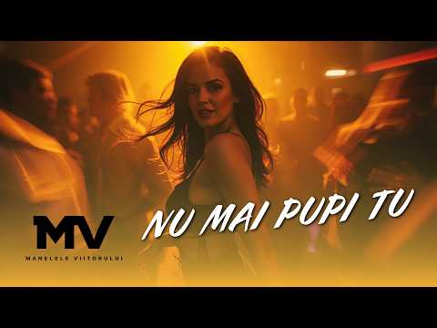Manelele Viitorului - Nu mai pupi tu (Official Video)