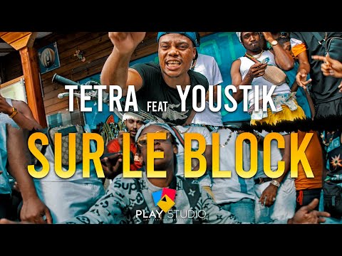 TETRA FEAT. YOUSTIK - SUR LE BLOCK (NS SQUAD)