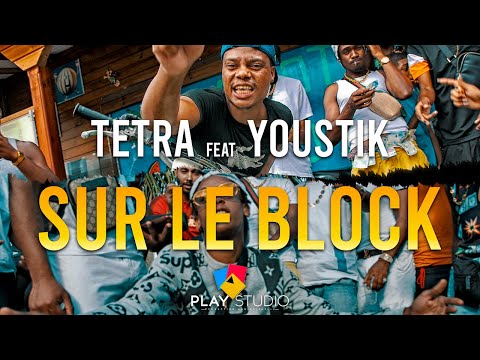 TETRA FEAT. YOUSTIK - SUR LE BLOCK (NS SQUAD)