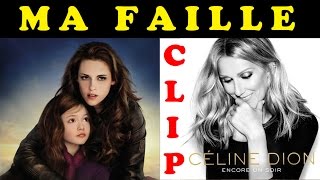 Céline Dion - Ma faille (Twilight)