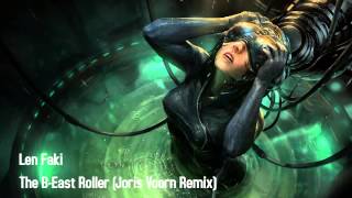 Len Faki - The B-East Roller (Joris Voorn Remix)