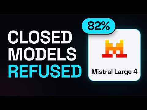 Mistral Large 4 just topped the security test Claude and GPT-6 refuse