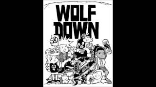 Wolf Down  -  The Fortress