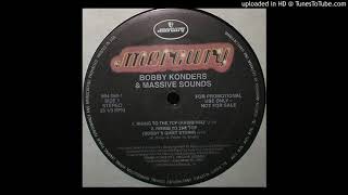 BOBBY KONDERS - RISING TO THE TOP (RADIO MIX)