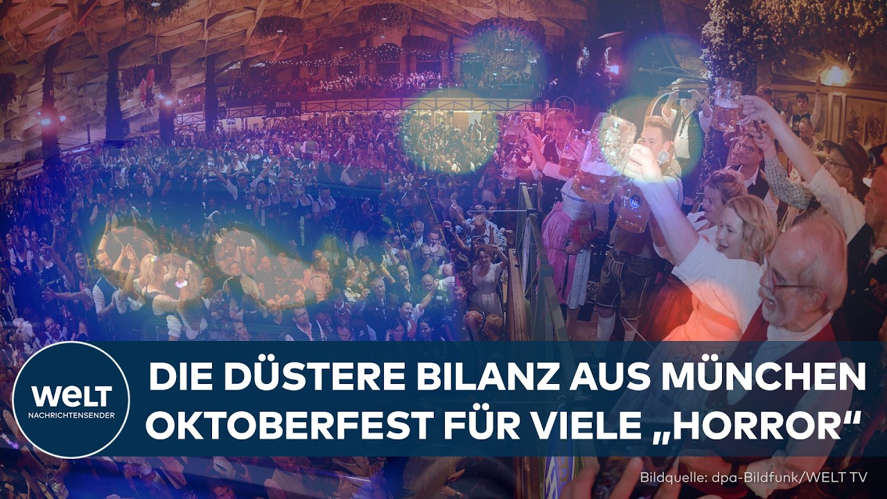 BAYERN: Die düstere Bilanz aus München – Oktoberfest wurde für viele zum Horror-Trip