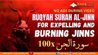 Download lagu AL QURAN RUQYAH SURAH AL-JINN 100X FOR EXPELLING AND BURNING JINNS & TO DESTROY FAMILY OF JINN MAGIC mp3