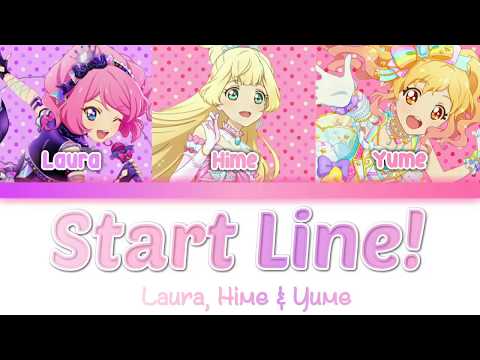 Aikatsu Stars -『Start Line!』- Laura, Hime & Yume