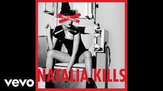 Natalia Kills - Break You Hard (Official Audio)