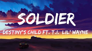 Destiny&#39;s Child - Soldier ft. T.I., Lil&#39; Wayne 🎶🎶