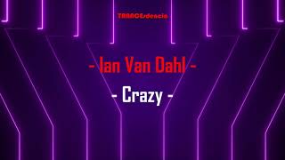 Ian Van Dahl - Crazy