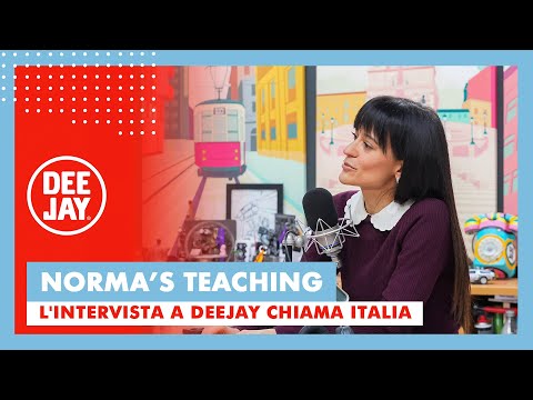 Norma's Teaching a Deejay Chiama Italia: "I Have a Long History Full of Failures"