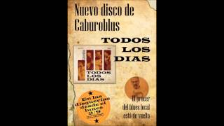 Caburoblus - Las Ratas (Todos Los Días 2013)