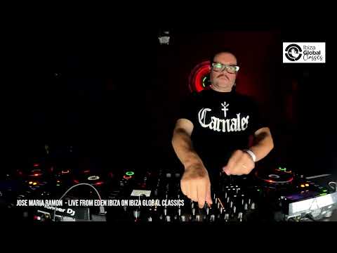 Jose María Ramón - Global Classics@Eden w/ Space Ibiza
