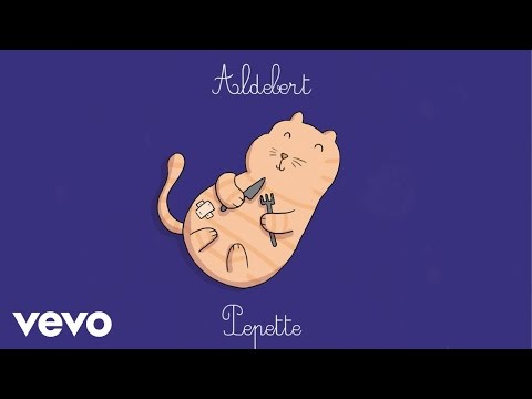 Aldebert - Pépette [Video Lyrics]