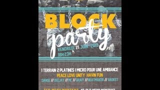 Block Party by Jazzeffiq 21/06/13