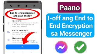 Paano I-off ang End to End Encryption sa Messenger (2024) Inalis ko ang End-to-end encryption