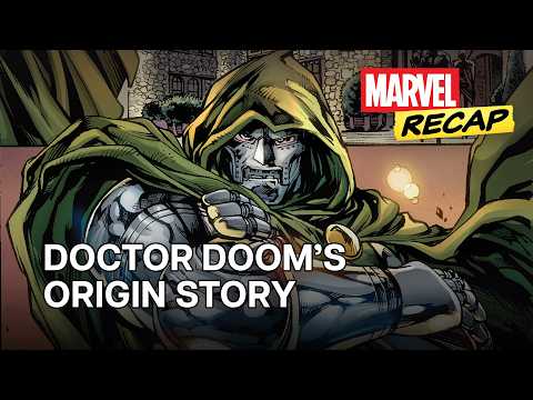 The Origins of Doctor Doom | Marvel Recap - Part 1
