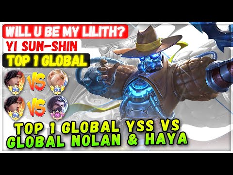 Top 1 Global YSS VS Top Global Nolan & Supreme Haya [ Top Global Yi Sun-shin ] will u be my Lilith?