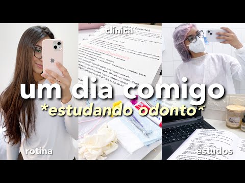 UM DIA COMIGO | clínica de odonto, organização e estudos! ⚡️