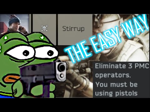 Kill 3 PMC with Pistol - Stirrup done easy.