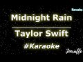 Taylor Swift - Midnight Rain (Karaoke)