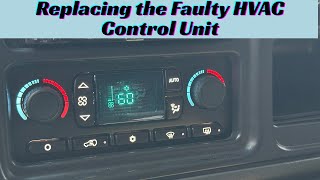 Silverado-Replacing the Faulty HVAC Control Unit (Knobs & Backlights Fixed!)
