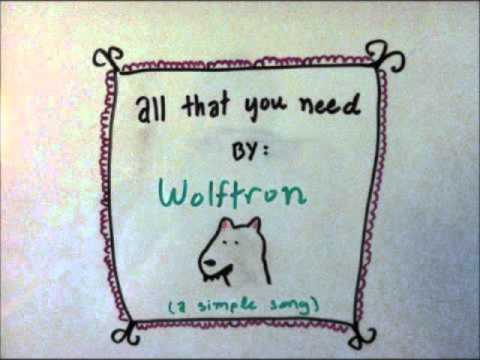 Wolftron - All That You Need