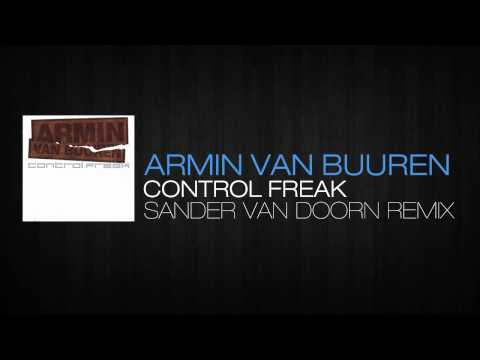 Armin van Buuren - Control Freak (Sander Van Doorn Remix)