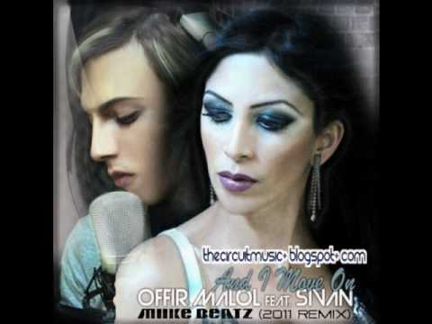 Offir Malol Feat. Sivan - And I Move On (Miike Beatz 2011 Remix)