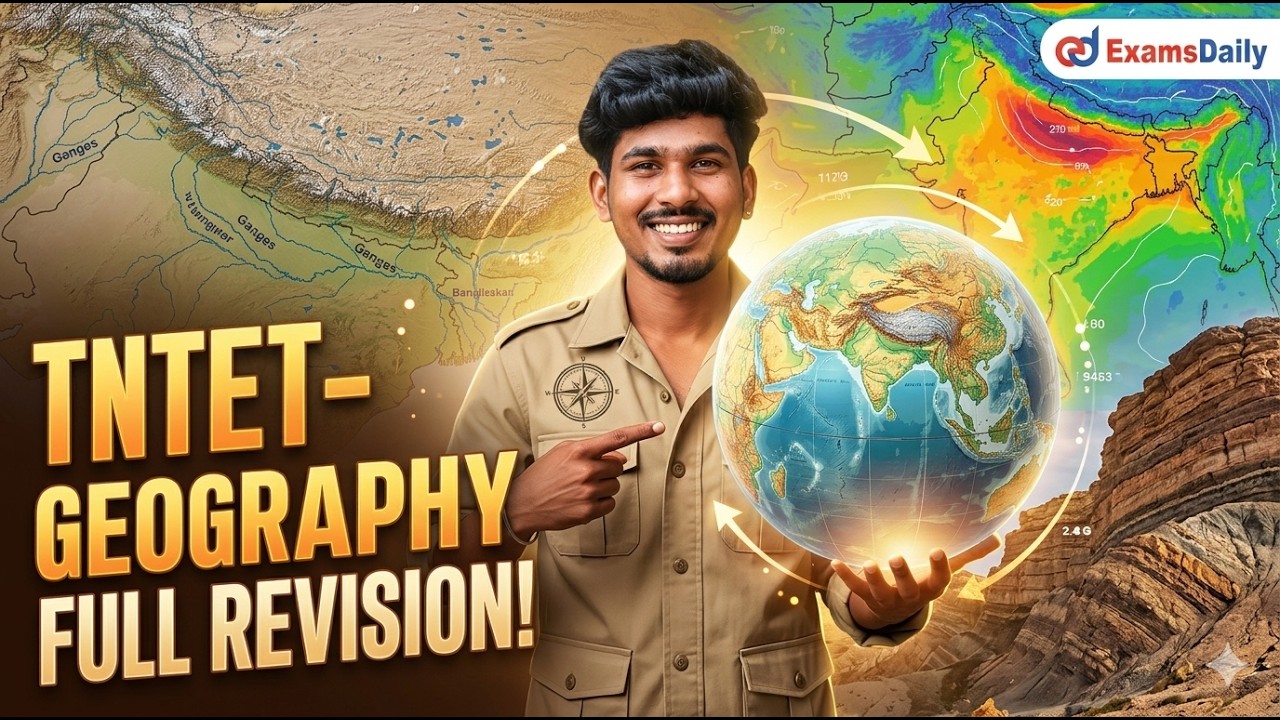 TNTET- Geography Full Revision
