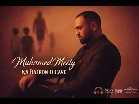 Muhamed Meety 2026 - KA BAJRON O CAVE ( AUDIO OFFICIELL ) DENO PRODUCTION x STUDIO ERDZO