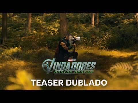 Vingadores: Doutor Destino | Teaser Oficial Dublado