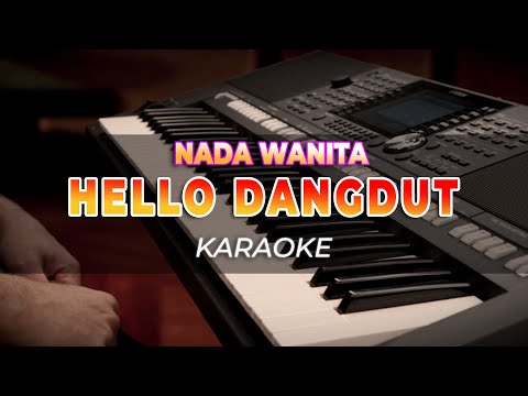 HELLO DANGDUT - KARAOKE RITA SUGIARTO - NADA WANITA - HQ AUDIO