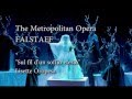 Sul fil d'un soffio etesio, Falstaff, Metropolitan Opera, Lisette Oropesa
