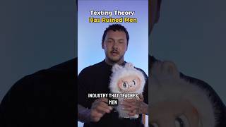 Texting theory has ruined men ￼