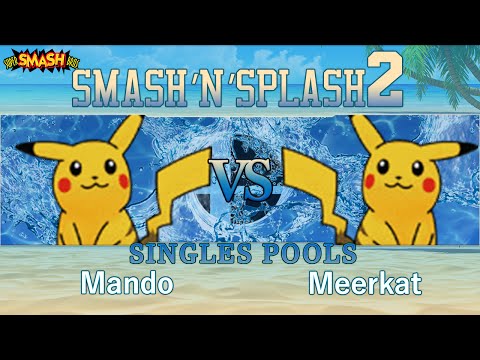 Smash'N'Splash 2 - Mando (Pikachu) vs Meerkat (Pikachu) - Singles Pools
