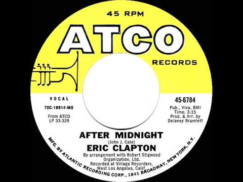 1970 HITS ARCHIVE: After Midnight - Eric Clapton (mono 45)