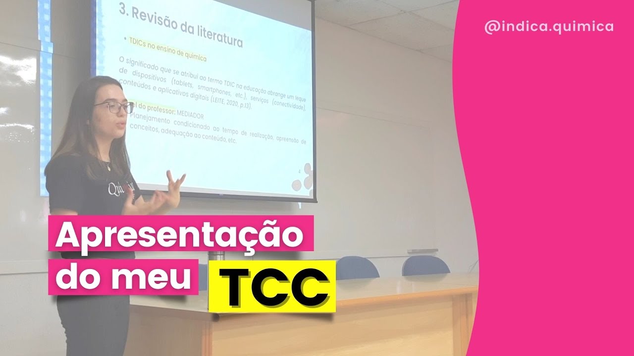 MINHA APRESENTAÇÃO DE TCC em Química Licenciatura na UFMG | IndicaQUI